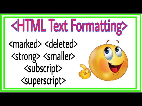HTML Text Formatting | Marked | Deleted | Strong | Smaller | Subscript | Superscript | 2021 html |