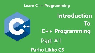 C++ Programming Tutorials Part #1 programming in urdu
