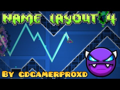 NAME layout 4 by gdgamerproxd #geometrydashshowcase #geometrydashlevel #geometrydash #gd #gaming