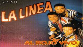 La Linea=Si Me Dejas No Vale