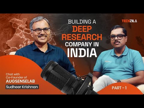 From Global Tech to Deep Research in India| Part 1 |Sudheer Krishnan Co-Founder AugSense Lab