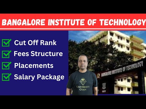 Bangalore Institute Of Technology | BIT Bangalore | CutOff Marks | Fees | Placements | Comedk |