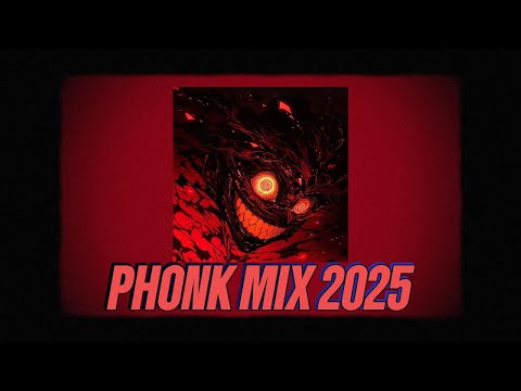 PHONK MIX 2025 - AGGRESSIVE PHONK