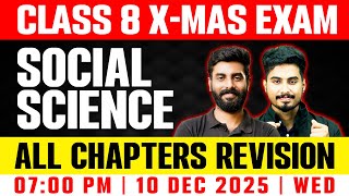 Class 8 Social Christmas Exam | All Chapters Revision In 4 Hours | Exam Winner