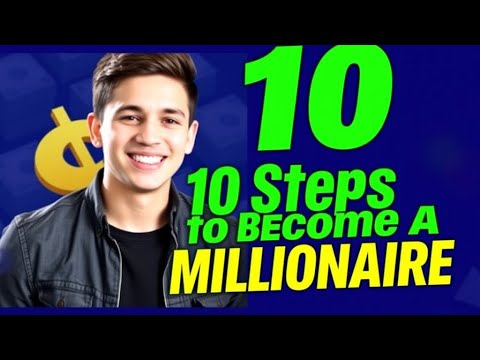 How to Become a Millionaire: 10 Simple Steps That Actually Work