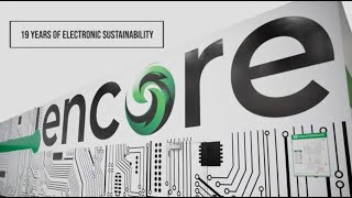 Encore Repair Services: 19 Years of Electronic Sustainability, Growth, & Innovation