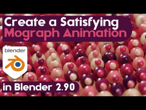 How to create a satisfying Mograph Animation in Blender 2.9