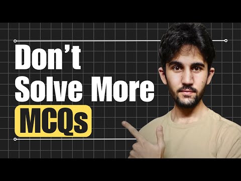 Minimum MCQs You MUST Solve Per Chapter || MCQ Practice vs Revision; which is more important ?
