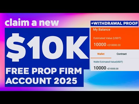 Claim A New $10K Free Prop Firm Account 2025 | No KYC Needed 