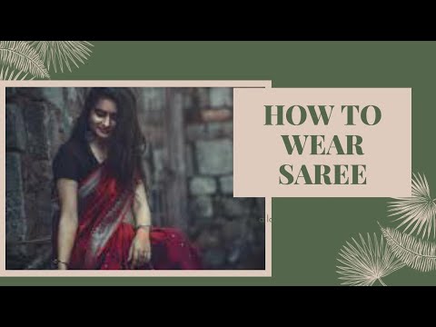 How to wear saree
