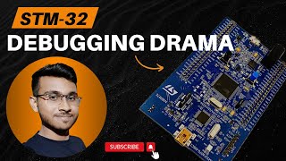 STM-32 Debugging Drama