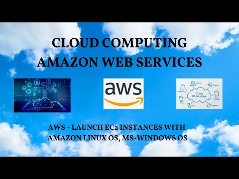 Launch AWS EC2 instance with MS Windows OS, Amazon Linux OS