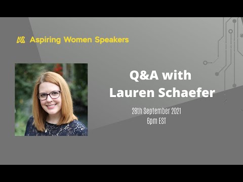 Aspiring Women Speakers: Q&A with Lauren Schaefer