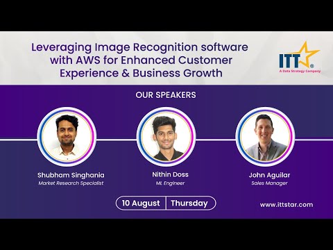 Leveraging Image Recognition with AWS for Enhanced Customer Experience & Business Growth - ITTStar