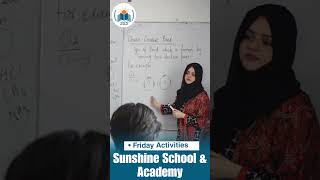 sun shine school & academy Friday activity #sunshineschool  #schoolactivity #educationforfuture