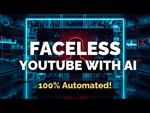 How to Create Faceless YouTube Videos 100% With AI