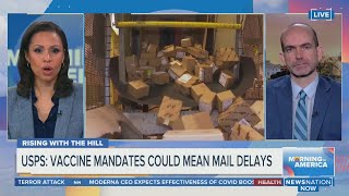 US Postal Service seeks 120-day waiver from vaccine mandate | Morning in America