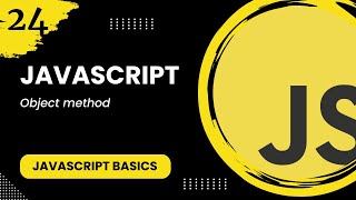 JavaScript #24 - Object method