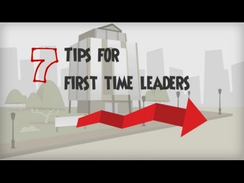 7 Tips for First Time Leaders