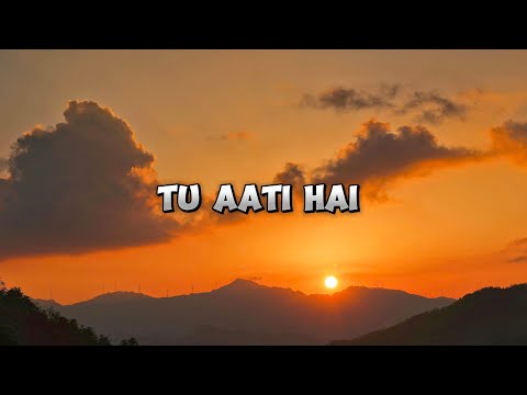 FEEL THIS SONG ❤️ TU AATI HAI  STATUS || HINDI SAD SONG