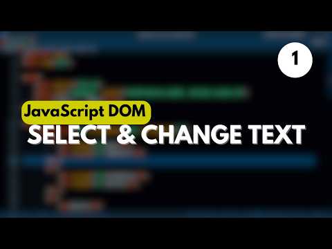 DOM Manipulation for Beginners – Selecting Elements | Sanchit Bishwakarma