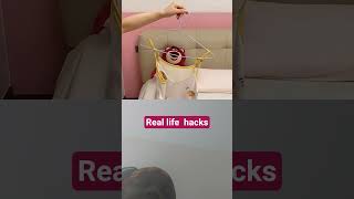 real life hacks #lifehacks #lifehackvideo