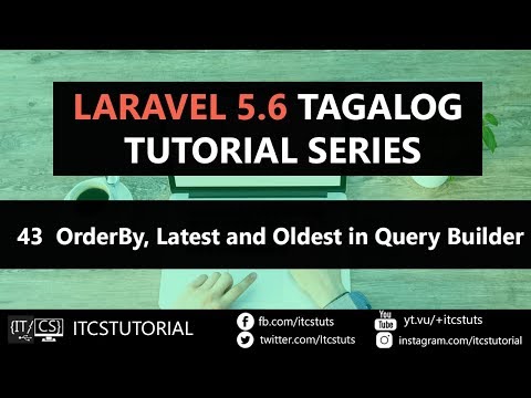 43. OrderBy, Latest and Oldest in Query Builder