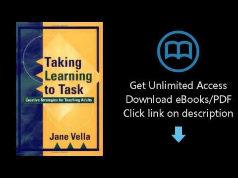 Download Taking Learning to Task: Creative Strategies for Teaching Adults PDF
