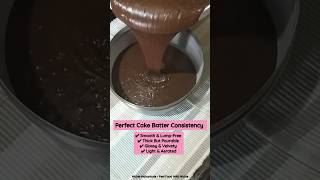Perfect Cake Batter Consistency 🍰😘 #shorts #youtubeshorts
