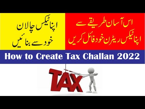 How To Create Tax Challan | How to File Salaried Person Tax Return 2022 | Part 2/2