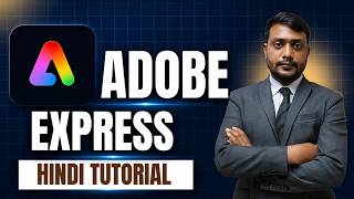 Adobe Express AI Full Tutorial in Hindi | Free AI Video & Image Generator | Adobe Express Use