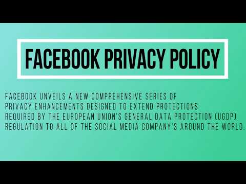 Facebook's New Privacy Policy 2018 (X-Plainer)