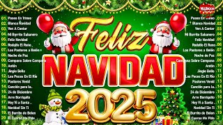 Feliz Navidad 2025 🎅Los 30 Mejores Villancicos - Villancicos Para Celebrar la Navidad