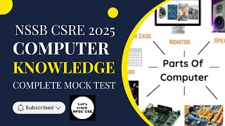 NSSB CSRE 2025 | Computer Knowledge Complete Mock Test 