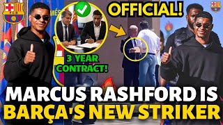 🚨OFFICIAL✅ MARCUS RASHFORD IS BARCELONA'S NEW STRIKER! 3 YEAR CONTRACT! BARCELONA NEWS TODAY!