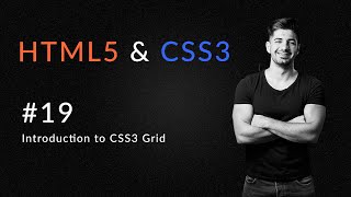 Introduction to CSS3 Grid | Crash Course | Introduction to HTML5 and CSS3 | HTML5 and CSS3 in 2020
