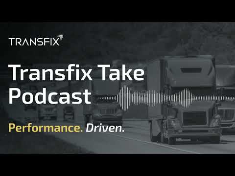 Transfix Take Podcast | Week of Nov 1 - Ep 122