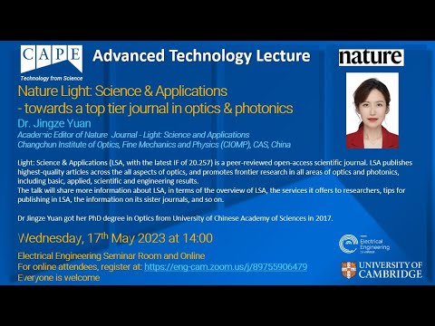 CAPE Lecture Nature Light: Science & Applications- towards a top tier journal in optics & photonics