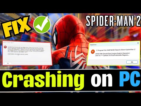 How to FIX Crashing in Marvel Spider-Man 2 PC | FIX Marvel Spider Man 2 CRASH