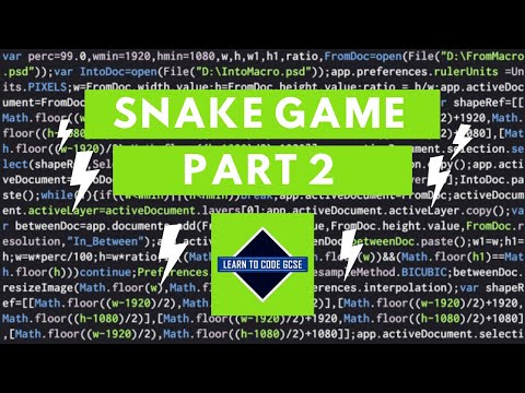 How to Code Snake - Part 2