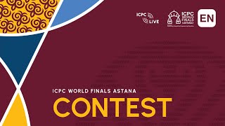 [EN] 2024 ICPC World Finals Astana