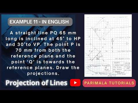 Projection of Straight Lines_ Example 11_ Engineering Drawing_ Manual Drawing