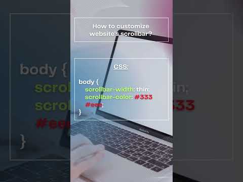 CSS  - How to customize website's scrollbar