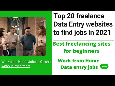 Top 20 freelance #DataEntry websites in Odia |Work from Home Jobs in Odisha without investment|2021|