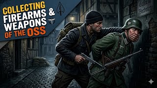 Collecting Small Arms & Weapons of the Office of Strategic Services (OSS) | HCF