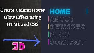 Create a Menu Hover Glow Effect using HTML and CSS | 3D Animation |