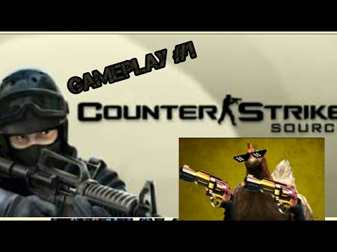 CS:SOURCE GAMEPLAY#1