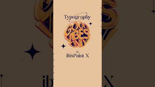 Simple Typography in ibisPaint X | SatShots #4 | #ibispaintx #shorts #youtubeshorts #typography