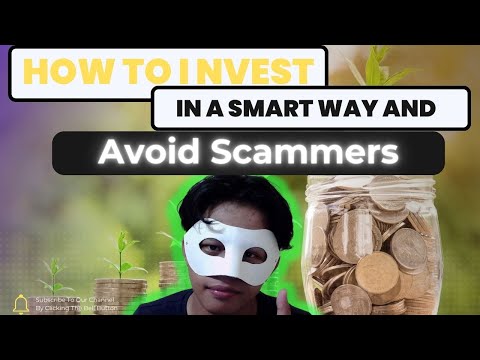 Smart Investing in 2024: How to Maximize Returns and Avoid Scammers
