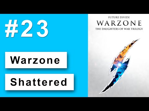Future Divide - vlog 23 - Shattered